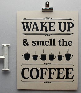 Wake Up & Smell the Coffee - Exam Notifications
